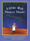 LITTLE RAT MAKES MUSIC