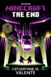 End: An Official Minecraft Novel ( Minecraft )