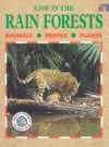LIFE IN THE RAIN FORESTS (HC)