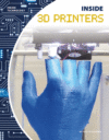 Inside 3d Printers ( Inside Technology )