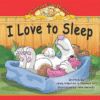 I LOVE TO SLEEP