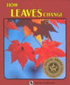 HOW LEAVES CHANGE