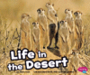 LIFE IN THE DESERT