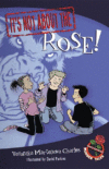It's Not About the Rose! ( Easy-To-Read Wonder Tal