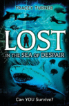 LOST IN THE SEA OF DESPAIR