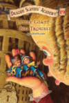 LITTLE GIANT--BIG TROUBLE #19 (DRAGON SL