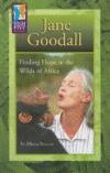 JANE GOODALL : FINDING HOPE IN THE WILDS