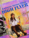 KATHERINE STINSON OTERO : HIGH FLYER