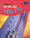 HOT & COLD : FEEL IT!