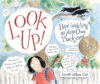 LOOK UP! : BIRD-WATCHING IN YOUR OWN BAC