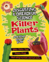 KILLER PLANTS & OTHER GREEN GUNK
