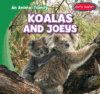 KOALAS AND JOEYS