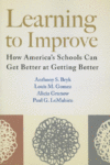 Learning to Improve: How America S Schools Can Ge