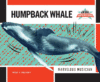 Humpback Whale: Marvelous Musician ( Animal Supers