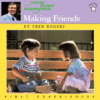 Making Friends  ( Mr. Rogers )