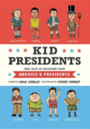Kid Presidents: True Tales of Childhood from Ameri