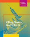 KILLING GERMS  SAVING LIVES : THE QUEST