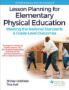 LESSON PLANNING FOR ELEMENTARY PHYSICAL