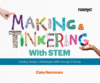 MAKING & TINKERING WITH STEM: SOLVING DE