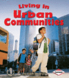 LIVING IN URBAN COMMUNITIES