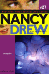 INTRUDER #27 (NANCY DREW: GIRL DETECTIVE