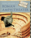 LOOK AROUND A ROMAN AMPHITHEATER