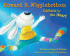 HOWARD B.WIGGLEBOTTOM LISTENS TO HIS HE