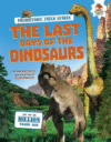 LAST DAYS OF THE DINOSAURS