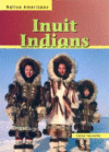 INUIT INDIANS