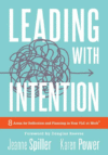 Leading With Intention: Eight Areas for Reflection