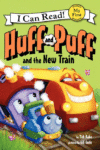 HUFF & PUFF & NEW TRAIN