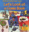 LET'S LOOK AT COMIC BOOK