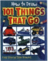 HOW TO DRAW 101 THINGS THAT GO