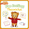 I'm Feeling Thankful ( Daniel Tiger's Neighborhood