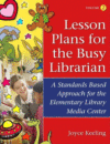 LESSON PLANS FOR THE BUSY LIBRARIAN : A