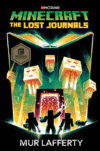 Lost Journals: An Official Minecraft Novel ( Minec