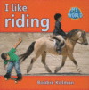 I LIKE RIDING