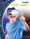 Inside Video Games ( Inside Technology )