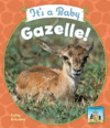 IT'S A BABY GAZELLE!