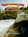 HYDROELECTRIC POWER : POWER FROM MOVING