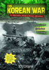 Korean War: An Interactive Modern History Adv