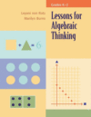 LESSONS FOR ALGEBRAIC THINKING : GR K-2