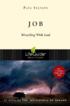 Job: Wrestling with God (Revised) ( Lifeguide Bibl