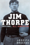 JIM THORPE  ORIGINAL ALL-AMERICAN