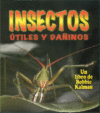 INSECTOS UTILES Y DANINO