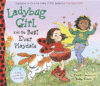 LADYBUG GIRL & BEST EVER PLAYDATE