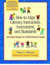 HOW TO ALIGN LITERACY INSTRUCTION  ASSES