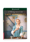 LADY MARGARET'S GHOST : FELICITY MYSTERY