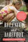 Balanced and Barefoot: How Unrestricted Outdoor Pl