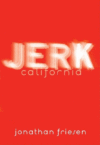 JERK  CALIFORNIA